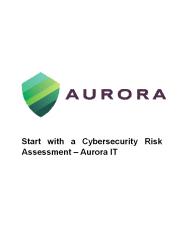 Start with a Cybersecurity Risk Assessment – Aurora IT
