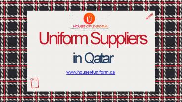 uniform supplier in qatar
