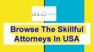 Browse The Skillful Attorneys In USA