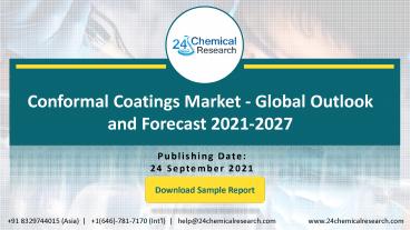 Conformal Coatings Market - Global Outlook and Forecast 2021-2027