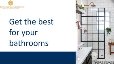 Get the best for your bathrooms