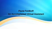 Paula Ferdkoff is An Accomplished Virtual Assistant