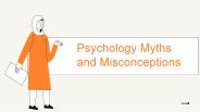 Psychology Myths and Misconceptions