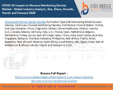 COVID-19 Impact on Glucose Monitoring Devices Market - Global Industry Analysis, Size, Share, Growth, Trends and Forecast 2028