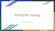 SAP ewm Training Online | SAP ewm Training in Pune | SAP ewm Training in Hyderabad