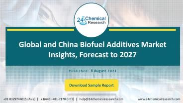 Global and China Biofuel Additives Market Insights, Forecast to 2027