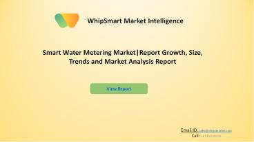 Smart Water Metering Market – Global Industry Trends and Forecast to ...
