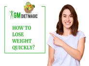 How to Lose Weight Quickly?