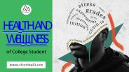 Health and wellness guide for college students