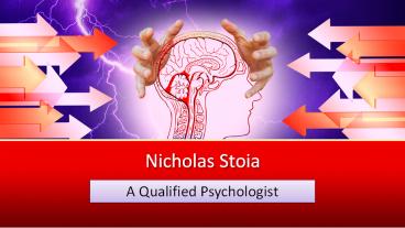 Nicholas Stoia - A Qualified Psychologist