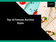 Top 10 Famous Burritos Styles
