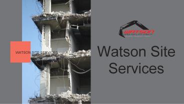 Watson Site Services - Asbestos Removal Newcastle