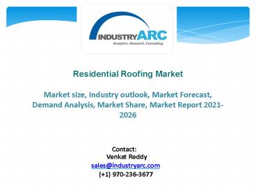 Residential Roofing Market - Forecast(2021 - 2026)