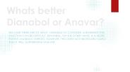 Whats better Dianabol or Anavar? (3)