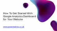 Google Analytics Dashboard – Explained in Detail