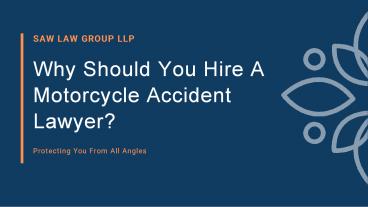 Why Should You Hire A Motorcycle Accident Lawyer in Los Angeles?
