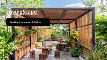 Quality, Innovation & Value | LivingScape