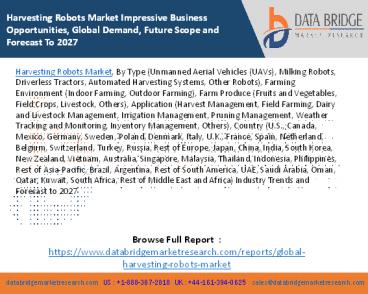 Harvesting Robots Market Impressive Business Opportunities, Global Demand, Future Scope and Forecast To 2027