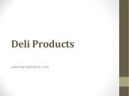 Deli Products