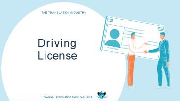 Reasons Why You Need A Certified Translation of The Driving License