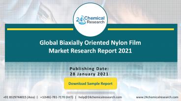 Global Biaxially Oriented Nylon Film Market Research Report 2021