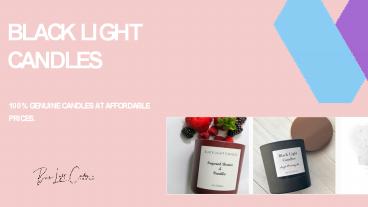 Black Light Candles: Luxury Collection