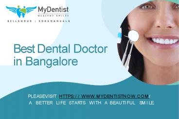 Gum Disease Treatment In Bangalore| My Dentist Dental Clinic