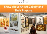 Know About An Art Gallery and Their Purpose