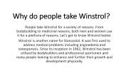 Why do people take Winstrol? (4)