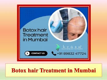 Botox hair Treatment in Mumbai