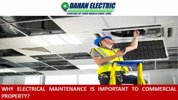 Why Electrical Maintenance is Important to Commercial Property?