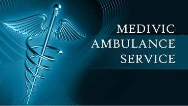 Low-Cost Ambulance Service in Sipara and Kidwaipuri – Medivic