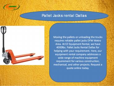 Pallet Jacks rental Dallas