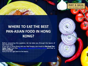 Where to Eat the Best Pan-Asian Food in Hong Kong