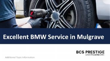 Excellent BMW Service in Mulgrave