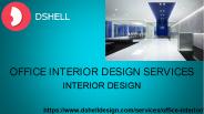 HOW OFFICE INTERIOR DESIGN SERVICES