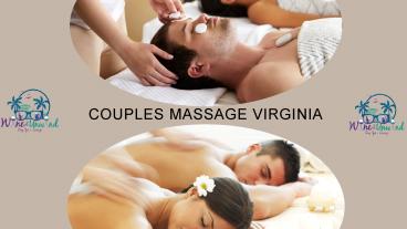 Looking for a Couples massage service Virginia Beach