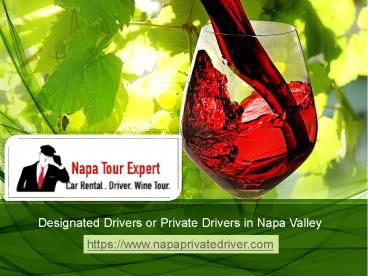 Designated Driver Napa