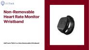 UbiTrack - Smart Non-Removable Heart Rate Monitor Wristband