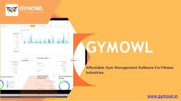 Get Gym Software @9999 | Gym Data Management Software - Gymowl