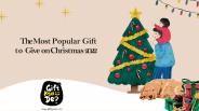 The Most Popular Gift to Give on Christmas 2022