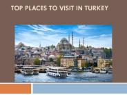 Top Places to Visit in Turkey