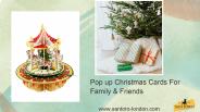 Pop up Christmas Cards For Family & Friends