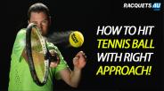 How to Hit a Tennis Ball!