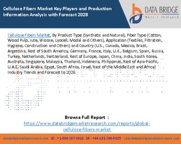 Cellulose Fibers Market Key Players and Production Information Analysis with Forecast 2028