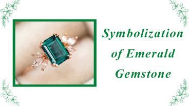 Symbolization of Emerald Gemstone