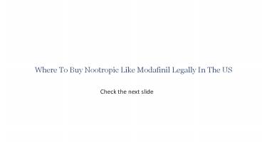 where to buy nootropic modafinil