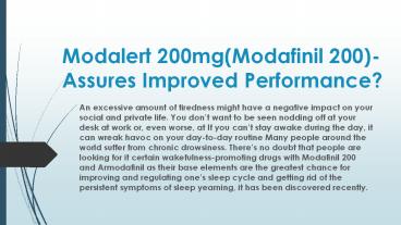Modalert 200mg(Modafinil 200)-Assures Improved Performance