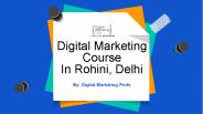 Digital Marketing Course in Rohini Delhi