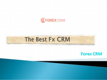 The Best Fx CRM